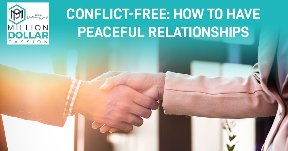 MDH 50 | Conflict-Free Relationships