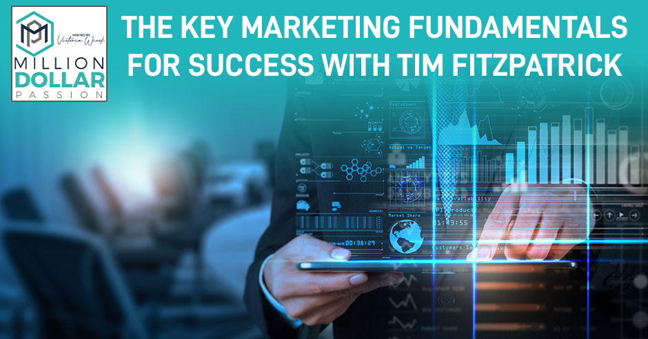 MDH 62 Tim Fitzpatrick | Key Marketing Fundamentals
