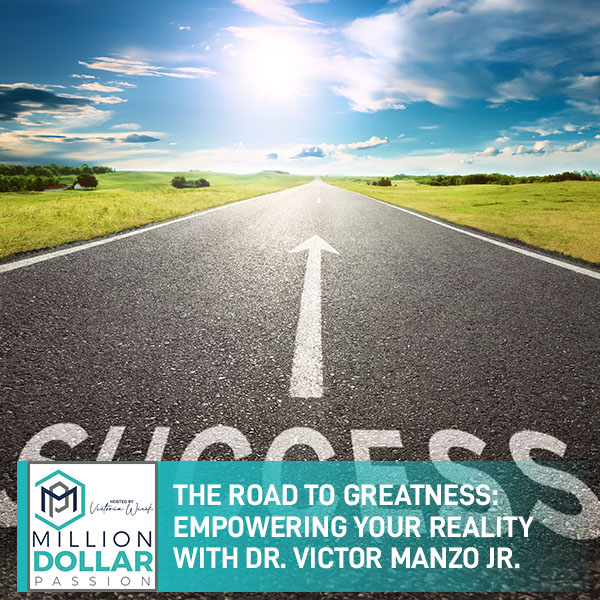 MDH 73 Dr. Victor | Empowering Your Reality